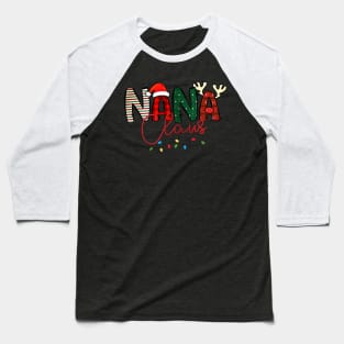 Nana Claus Ugly Christmas Sweater Funny Merry Xmas Baseball T-Shirt